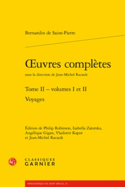 Œuvres Complètes. Tome II. Voyages