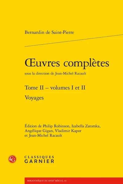 Œuvres Complètes. Tome II. Voyages 1 Œuvres Complètes. Tome II. Voyages