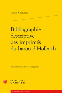 Bibliographie Descriptive Des Imprimés Du Baron D’Holbach