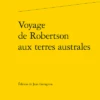 Voyage De Robertson Aux Terres Australes