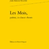 Les Mois, Poème, En Douze Chants