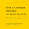 Pour Un Nouveau Répertoire Des Mises En Prose. Roman, Chanson De Geste, Autres Genres