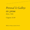Perceval Le Galloys En Prose (Paris, 1530). Chapitres 26-58