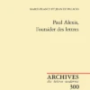 Paul Alexis, L'outsider Des Lettres