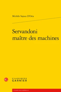 Servandoni Maître Des Machines