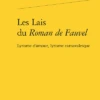Les Lais Du Roman De Fauvel. Lyrisme D’amour, Lyrisme Carnavalesque