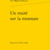 Un Traité Sur La Monnaie