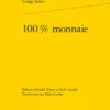 100 % Monnaie