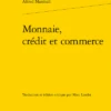 Monnaie, Crédit Et Commerce