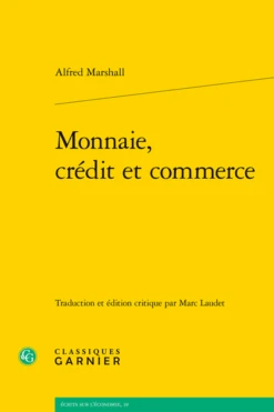 Monnaie, Crédit Et Commerce