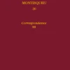 Œuvres Complètes. 20. Correspondance, III