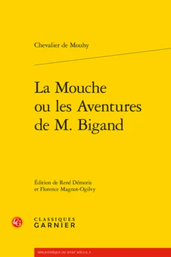 La Mouche Ou Les Espiègleries Et Aventures Galantes Bigand
