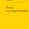 Proust, Une Langue étrangère