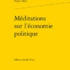 Méditations Sur L’économie Politique