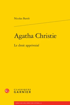 Agatha Christie . Le Droit Apprivoisé