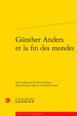 Günther Anders Et La Fin Des Mondes