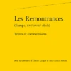 Les Remontrances (Europe, Xvie-xviiie Siècle). Textes Et Commentaires