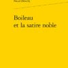 Boileau Et La Satire Noble