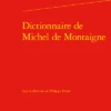 Dictionnaire De Michel De Montaigne