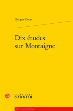 Dix études Sur Montaigne