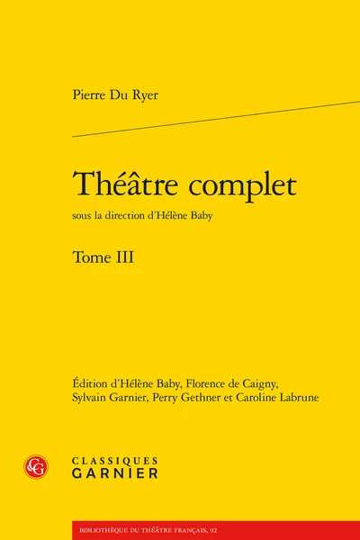Théâtre Complet. Tome III 1 Théâtre Complet. Tome III