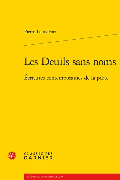 Les Deuils Sans Noms. Écritures Contemporaines De La Perte 1 Les Deuils Sans Noms. Écritures Contemporaines De La Perte