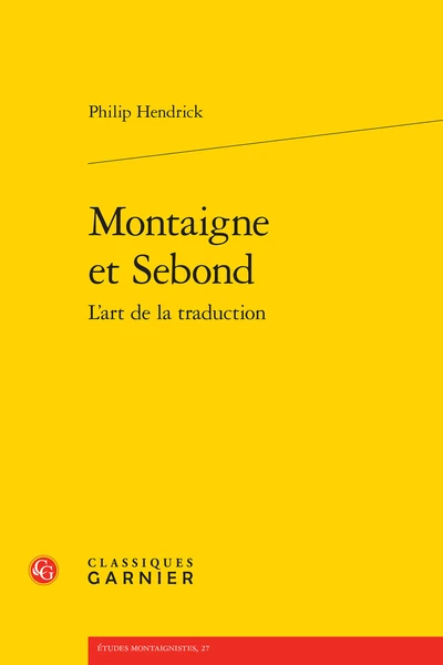 Montaigne Et Sebond L’art De La Traduction 1 Montaigne Et Sebond L’art De La Traduction