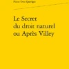 Le Secret Du Droit Naturel Ou Après Villey