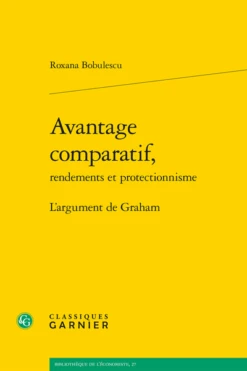Avantage Comparatif,rendements Et Protectionnisme. L'argument De Graham