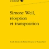 Simone Weil, Réception Et Transposition