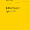 L’Humanité éprouvée