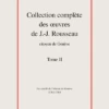 Collection Complète Des œuvres De J.-J. Rousseau, Citoyen De Genève. Tome II