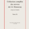 Collection Complète Des œuvres De J.-J. Rousseau, Citoyen De Genève. Tome IX