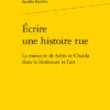 Écrire Une Histoire Tue. Le Massacre De Sabra Et Chatila Dans La Littérature Et L’art