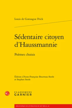 Sédentaire Citoyen D’Haussmannie. Poèmes Choisis