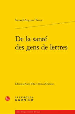 De La Santé Des Gens De Lettres