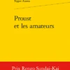 Proust Et Les Amateurs
