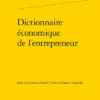 Dictionnaire économique De L’entrepreneur