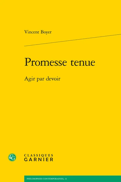 Promesse Tenue. Agir Par Devoir 1 Promesse Tenue. Agir Par Devoir