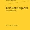 Les Contes Bigarrés Et Autres Nouvelles