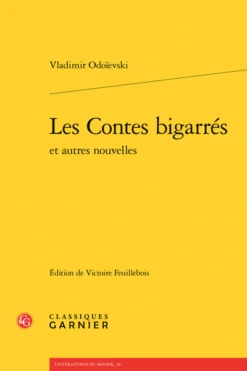 Les Contes Bigarrés Et Autres Nouvelles