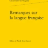 Remarques Sur La Langue Françoise